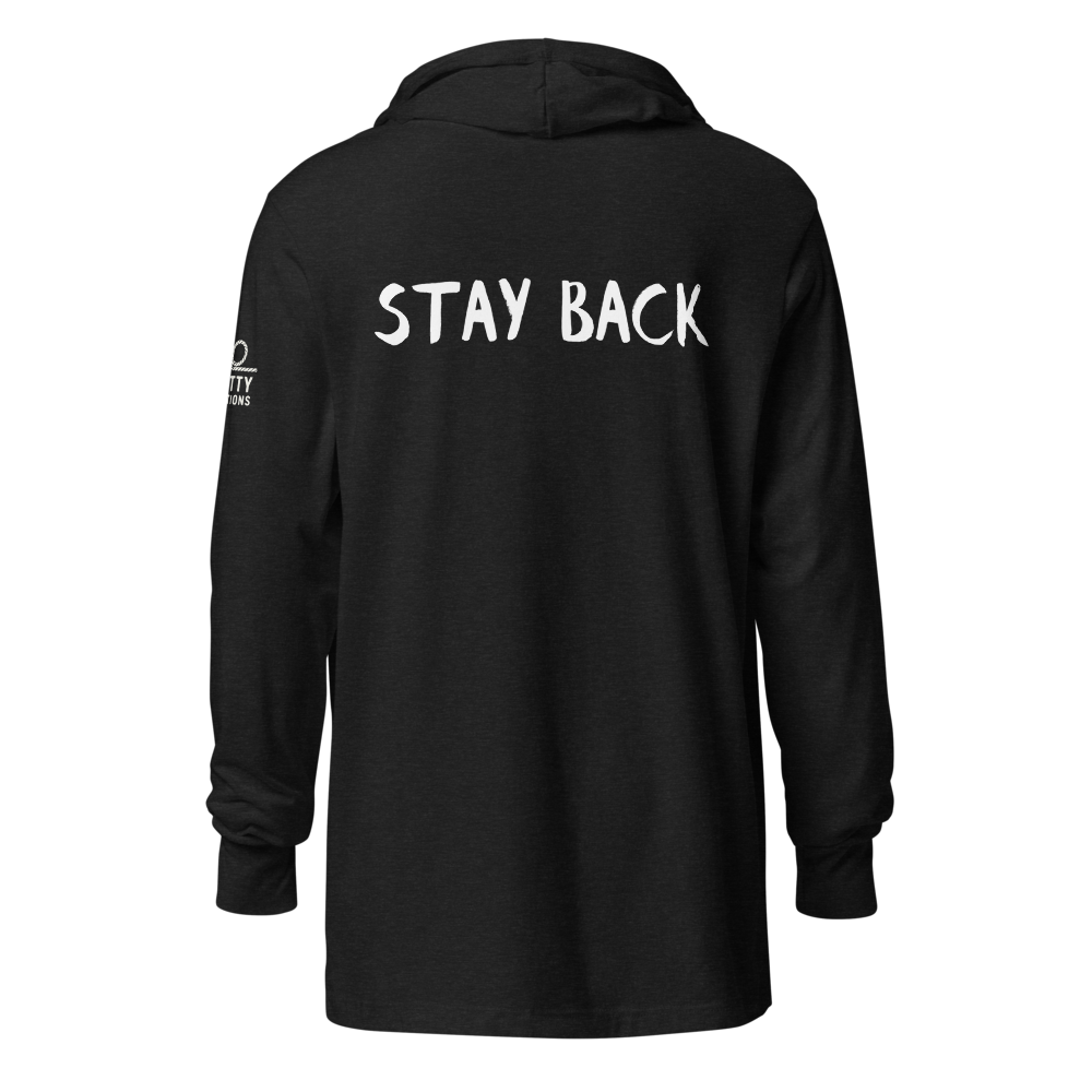 RABID — Stay Back hooded long-sleeve tee